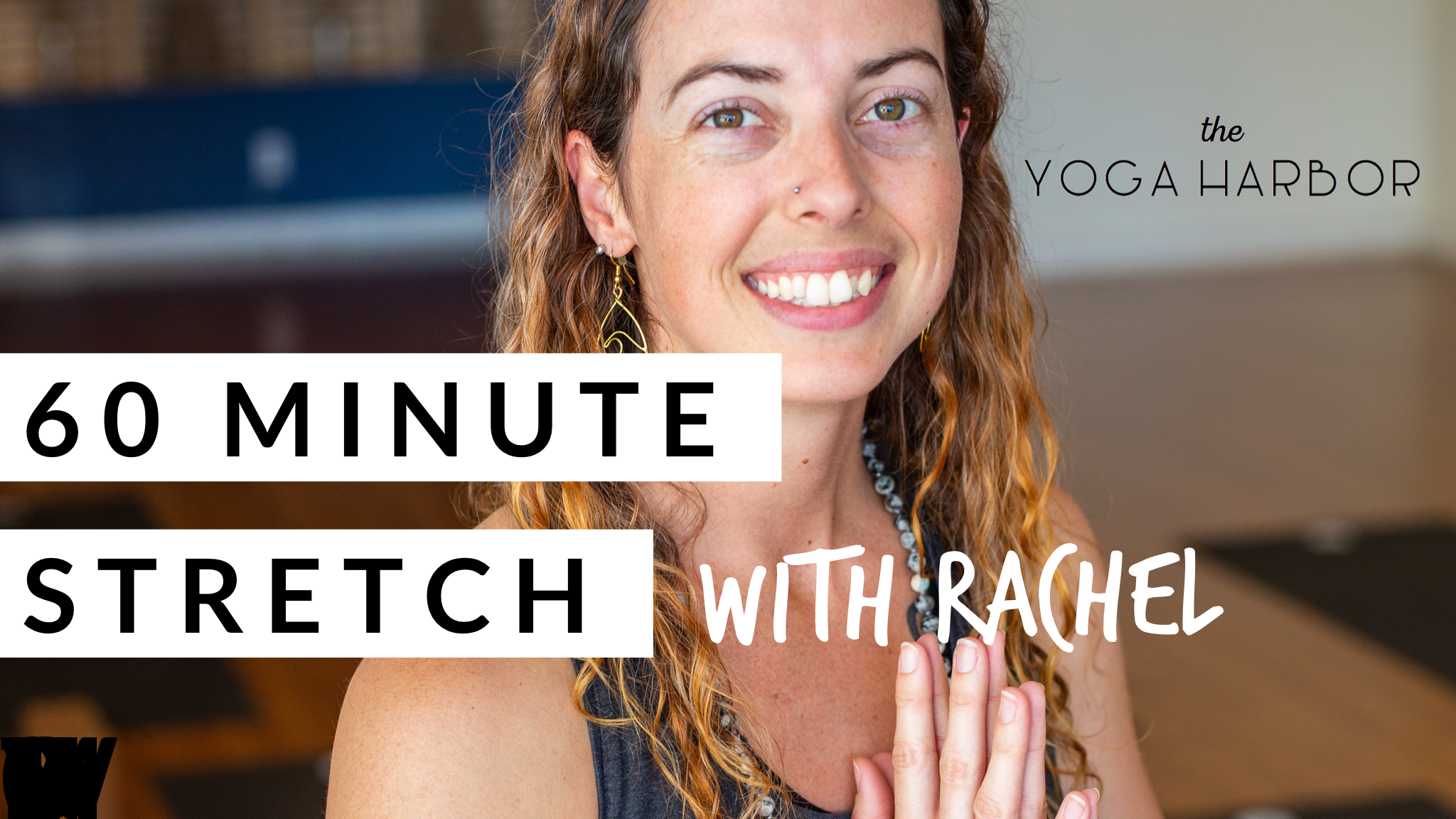 60-Minute STRETCH with Rachel 7/18