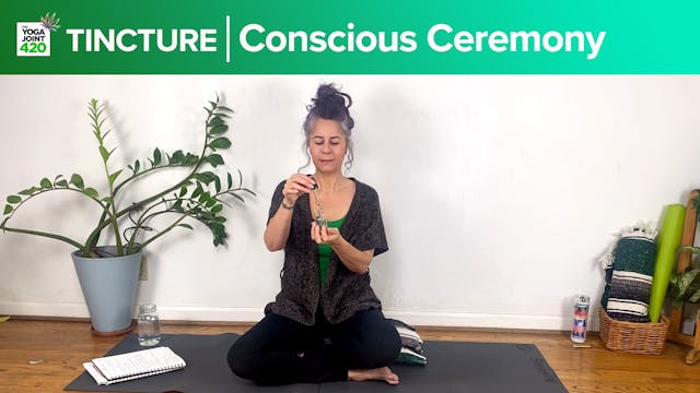 Conscious Ceremony | Tincture**