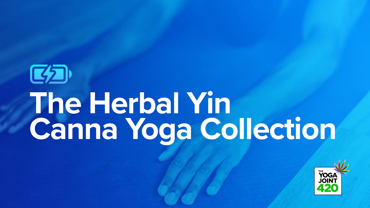 The Herbal Yin Canna Yoga Collection 1