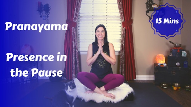 Pranayama | Presence in the Pause