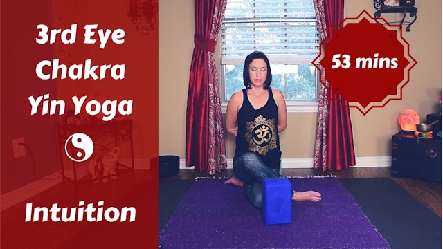 Third (3rd) Eye Chakra Yin Yoga | Intuition