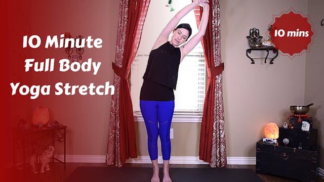 10 min Full Body Standing Yoga Stretch