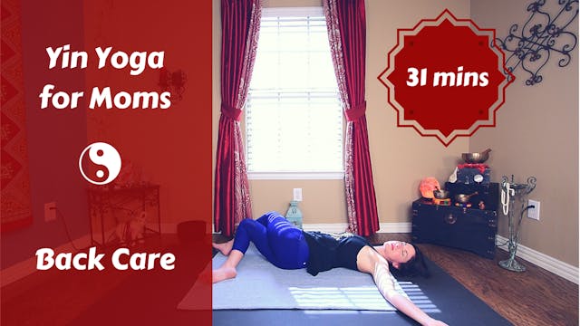 Yin Yoga for Caregivers | Back Care &...