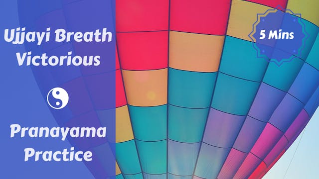 Ujjayi Pranayama | Pranayama Practice