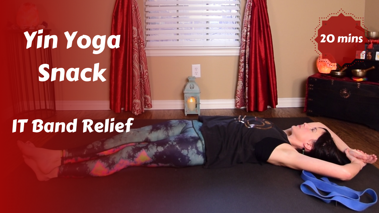 Yin Yoga Snack for IT Band Relief & Outer Hip Release
