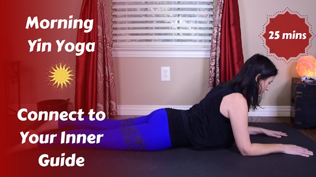 Morning Yin Yoga to Connect to Your Inner Guide