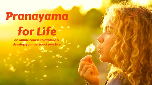 Welcome to Pranayama for Life Course