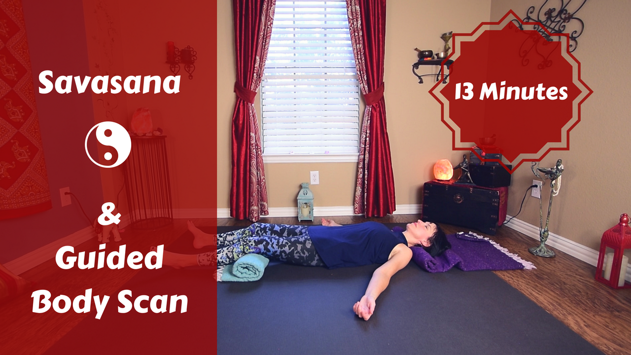 Savasana with Guided Body Scan