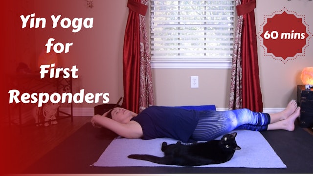 Yin Yoga First Responders, Emergency Personnel & Firefighters