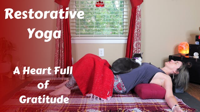 Restorative Yoga | A Heart Full of Gr...