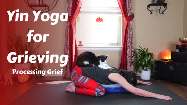 Yin Yoga for Grieving | Processing Grief