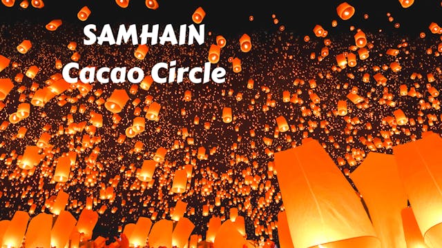 Samhain Cacao Circle