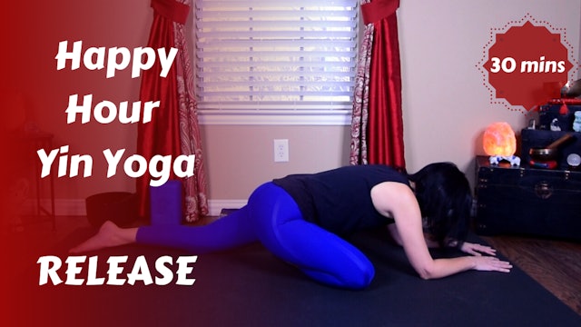 Happy Hour Yin Yoga | RELEASE
