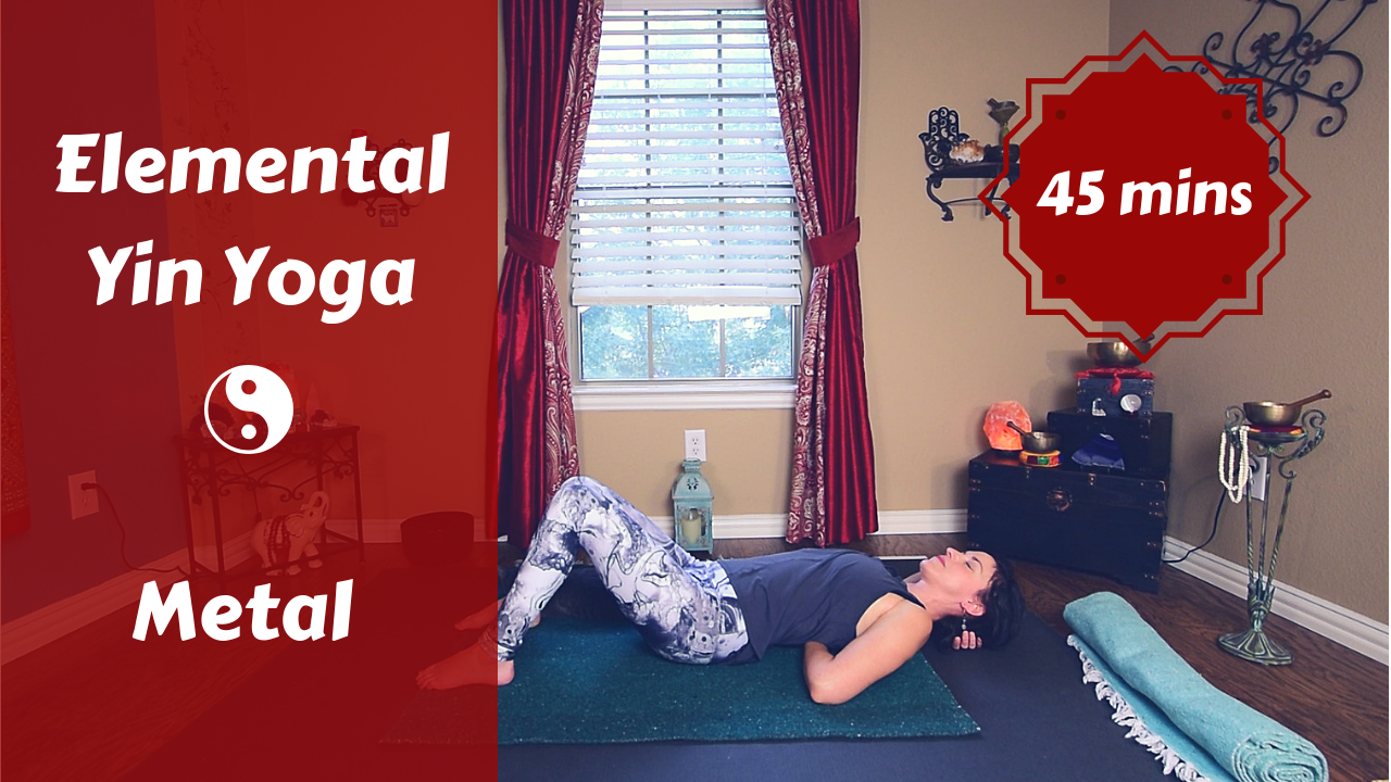 Elemental Yin Yoga Metal | Autumn | Quieting