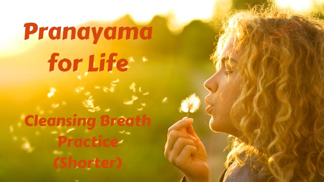 Cleansing Pranayama Breath Practice (...