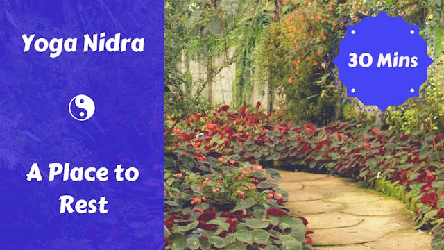 Yoga Nidra | A Place to Rest