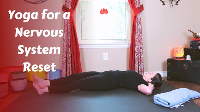 Yoga for a Nervous System Reset