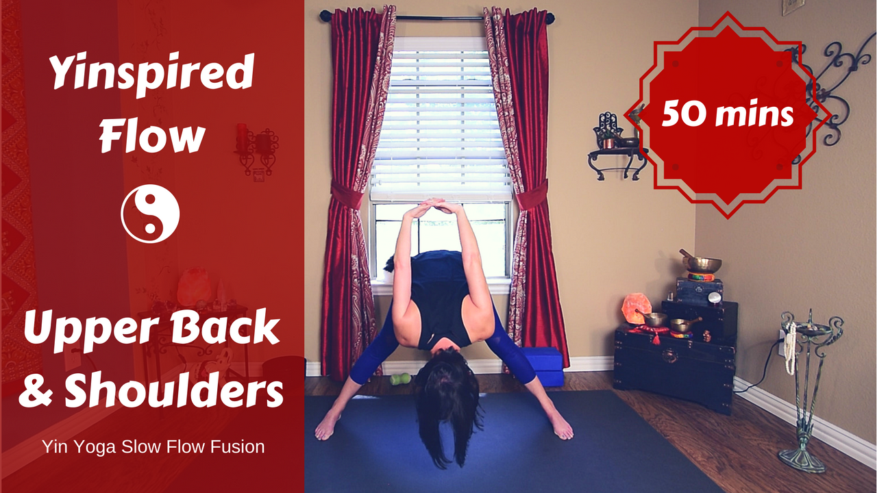 Yinspired Flow for Shoulders & Upper Back