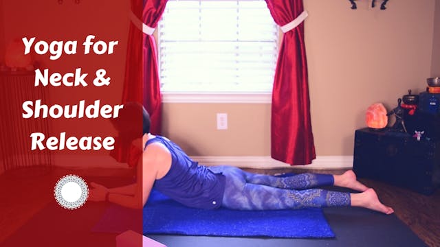 Yoga for Neck & Shoulder Tension