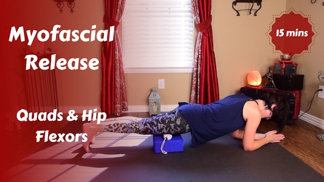 Myofascial Release for Quads, Hip Flexors, & Psoas