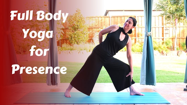 Full Body Morning Yoga for Presence