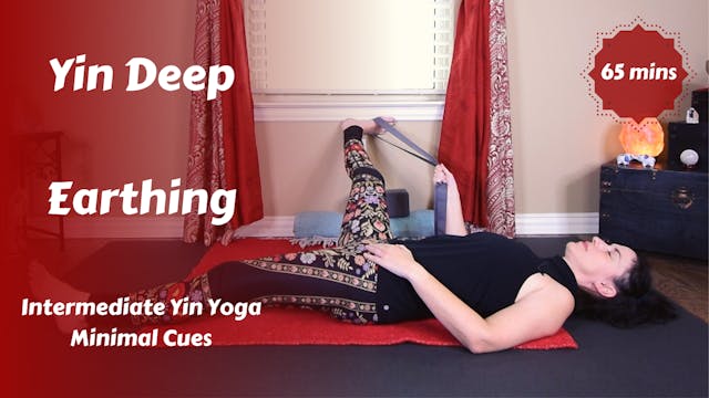 Yin Deep | Intermediate Minimal Cues Yin Yoga | EARTHING