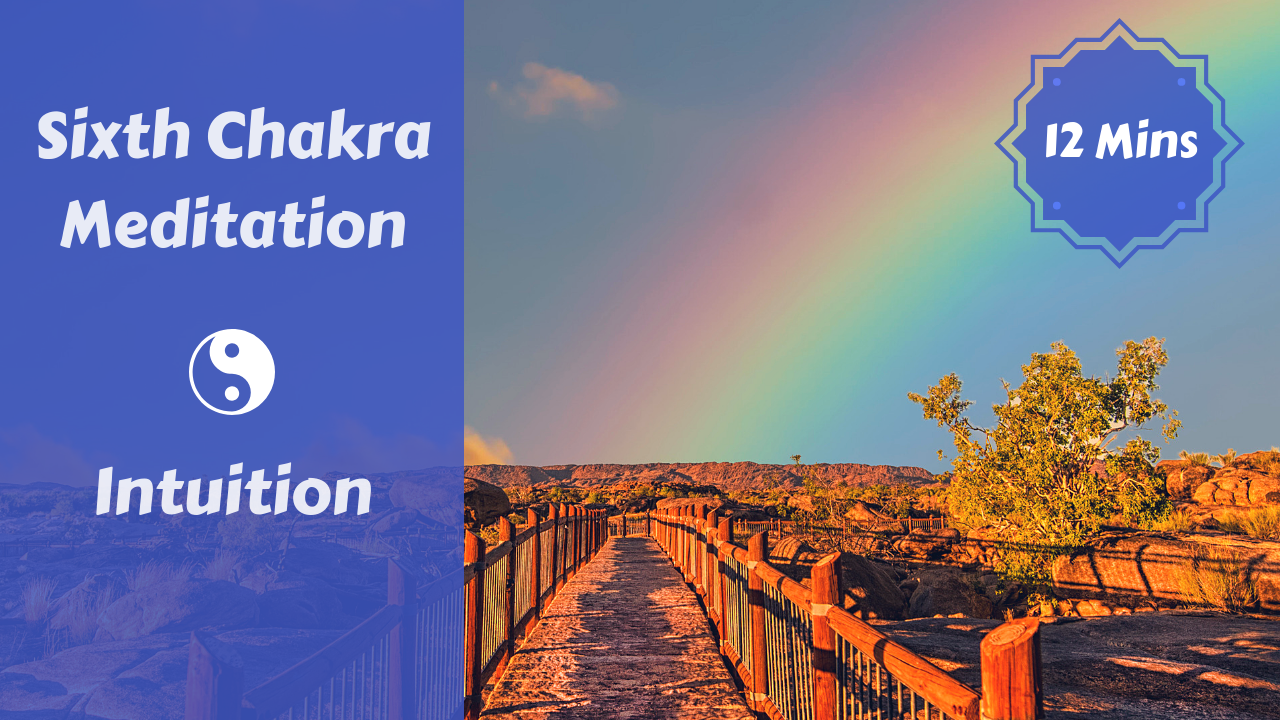 6th Chakra Meditation | 3rd Eye | Connecting to Your Intuition