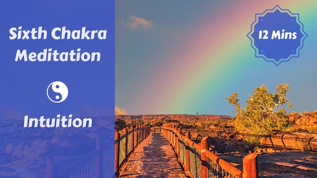 6th Chakra Meditation | 3rd Eye | Connecting to Your Intuition