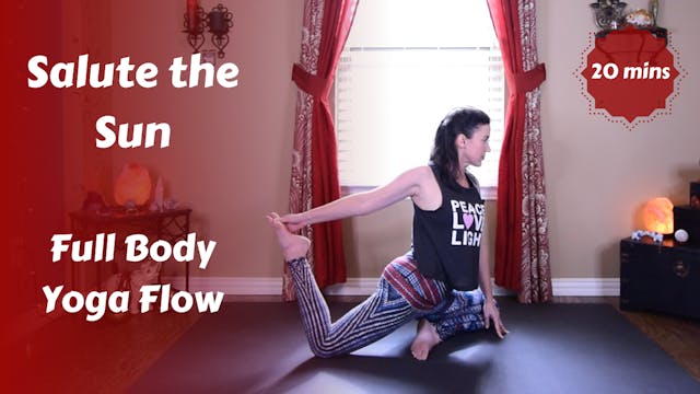 Salute the Sun | Full Body Yoga Flow