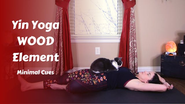 Minimal Cues Yin Yoga | WOOD | Expansion & Growth