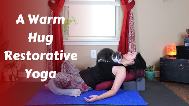 A Warm Hug Restorative Yoga