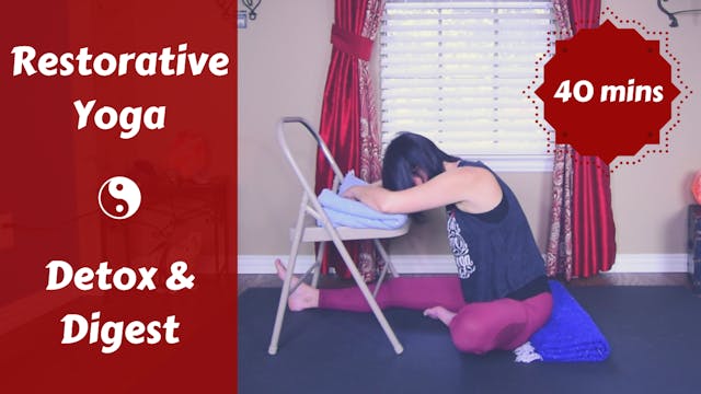 Restorative Yoga for Season Change | Detox & Digest