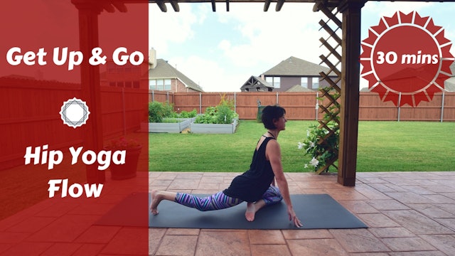 Get Up & Go Hip Yoga Flow