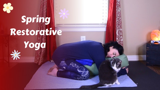 Spring Restorative Yoga | Spring Cleaning