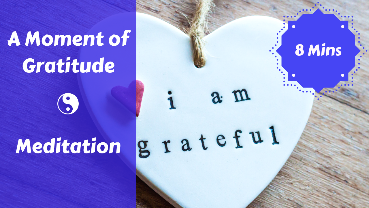A Moment of Gratitude Meditation