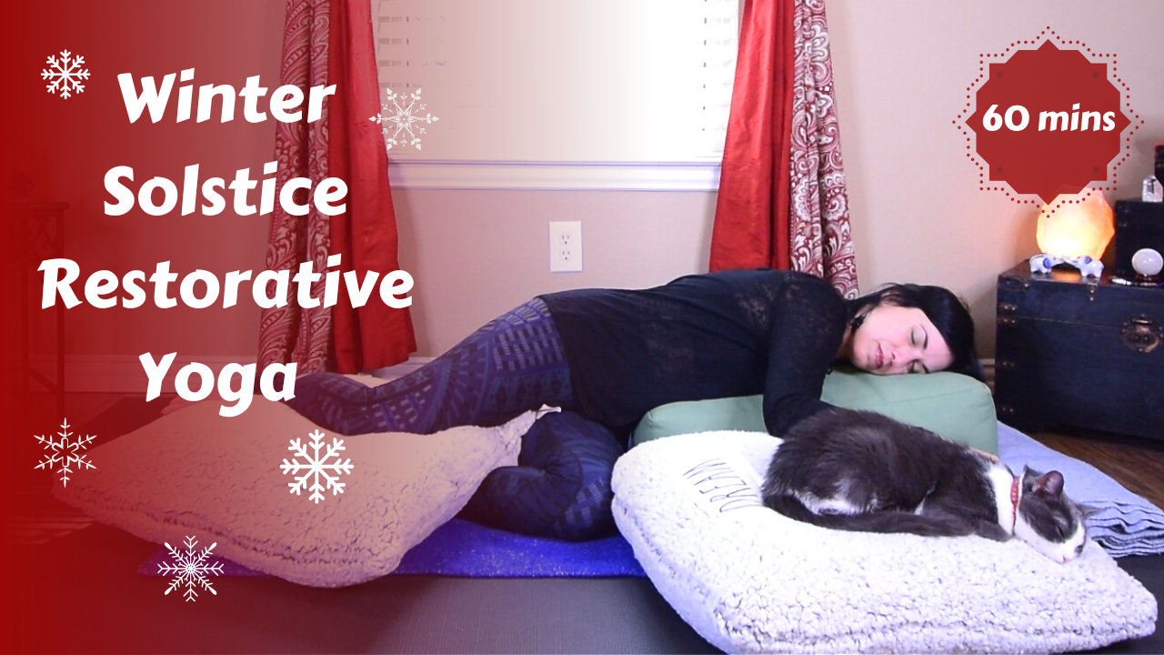 Winter Solstice Restorative Yoga | Wintering