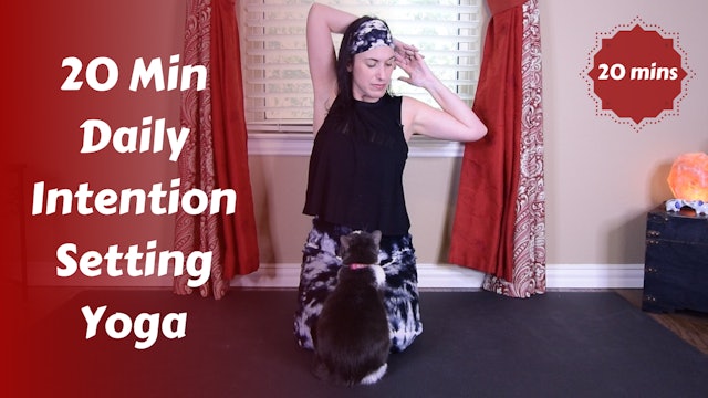 20 Min Daily Intention Setting Yoga