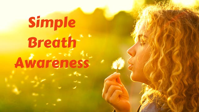 Simple Breath Awareness Practice