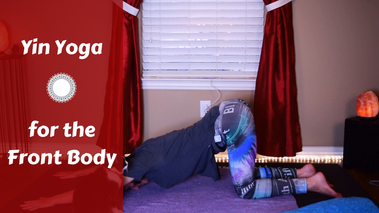 Yin Yoga for Front Body | Heart & Lung Meridians | Chest, Shoulders, Upper Back