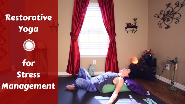 Restorative Yoga for Anxiety & Stress