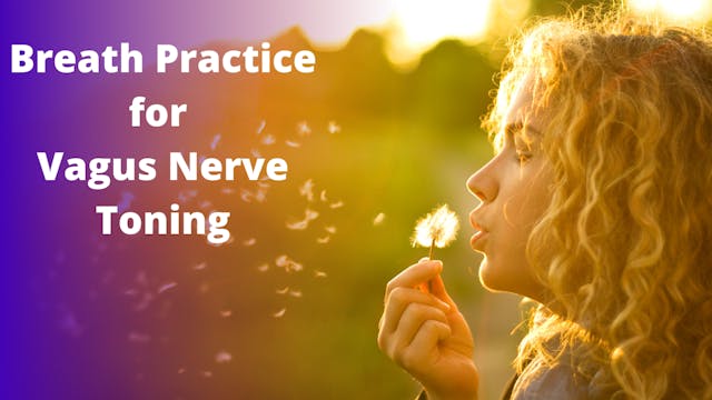 Breath Practice for Vagal Toning | Pr...