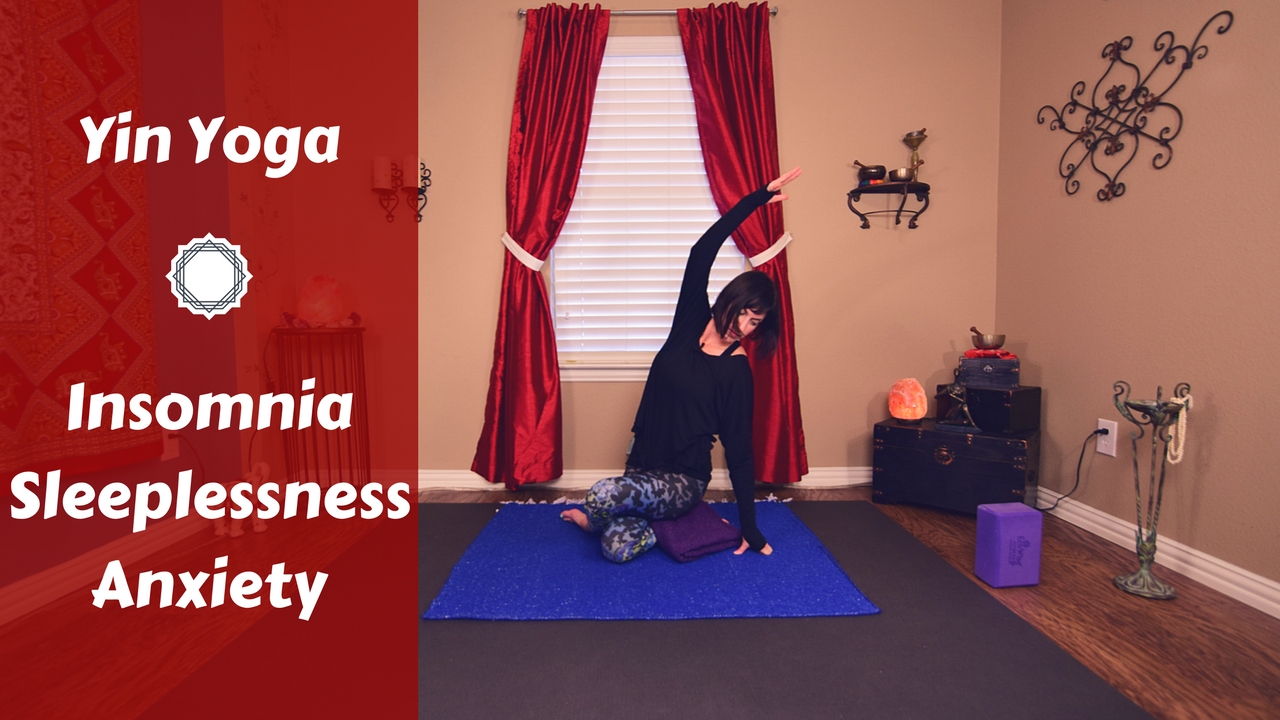 Yin Yoga for Insomnia, Sleeplessness & Anxiety