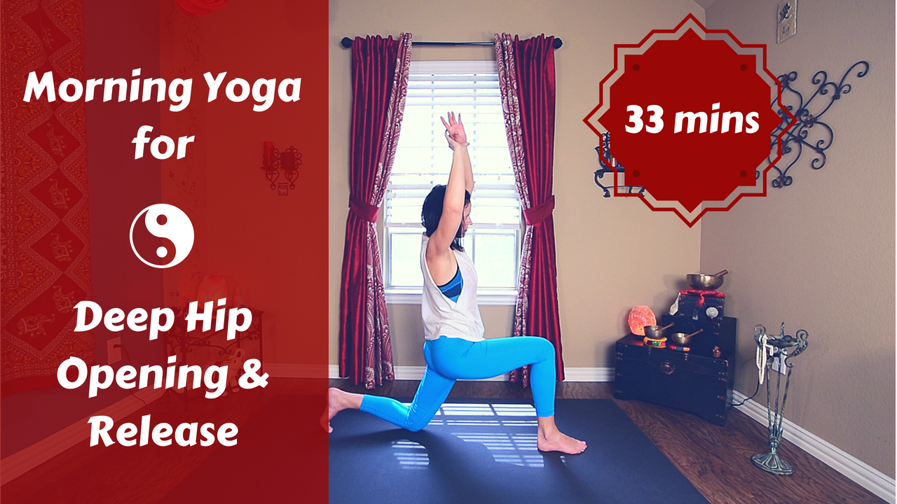 Morning Yoga for Deep Hip Release | Yoga for Tin Men & Women