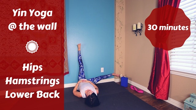 Yin Yoga at the Wall | Hips, Legs, & Lower Back | Grounding 