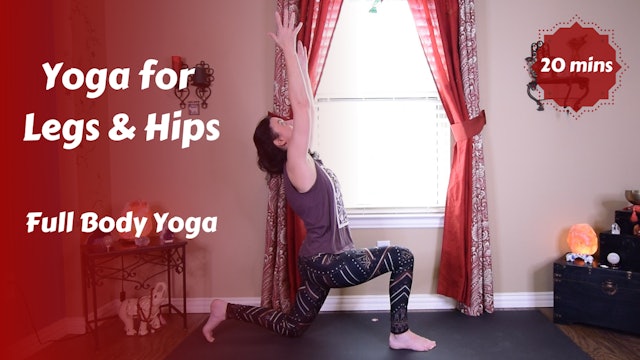 Yoga for Legs & Hips | Full Body Yoga | Strength & Stretch