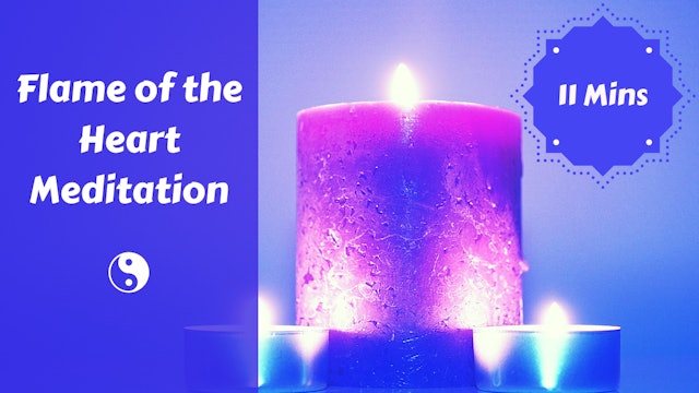 Flame of the Heart Meditation
