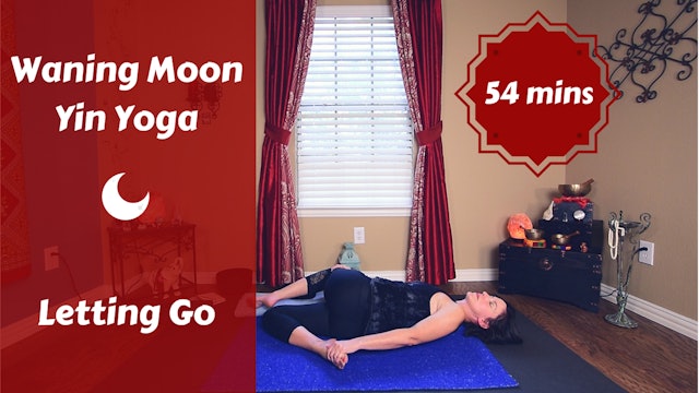 Waning Moon Yin Yoga | Letting Go