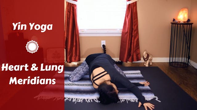 Yin Yoga for Heart/Lung Meridians
