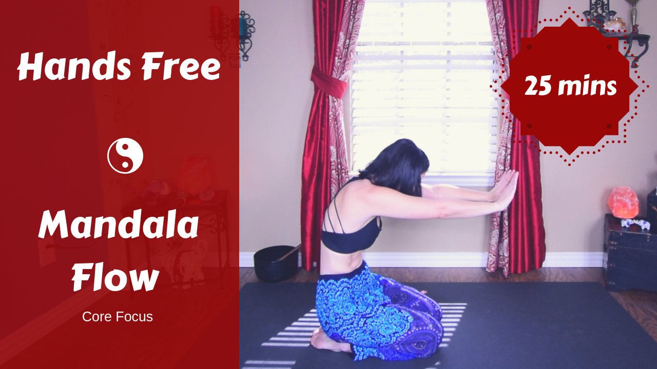 Hands Free Mandala Yoga Flow (Core)