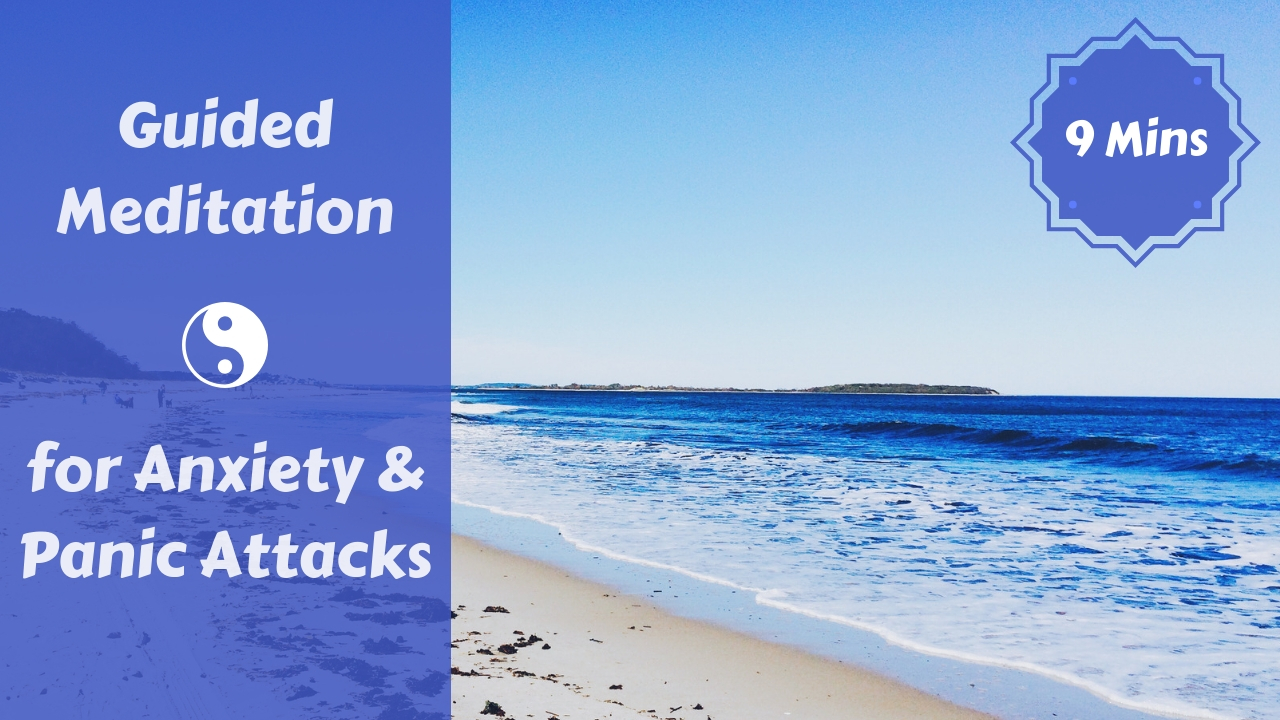 Meditation for Anxiety & Panic Attacks
